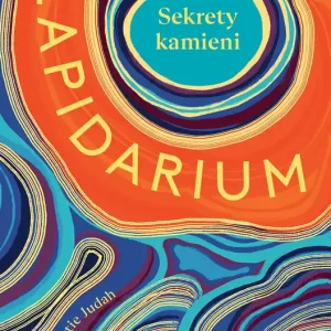 Lapidarium. Sekrety kamieni