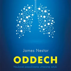 Oddech Naukowe poszukiwania utraconej sztuki
