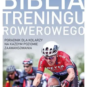 Biblia treningu rowerowego