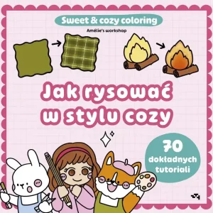 Jak rysować w stylu cozy. Sweet & cozy coloring