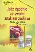 Lew. Jedz zgodnie ze swoim znakiem zodiaku.
