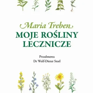 Moje rośliny lecznicze