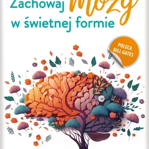 Zachowaj mózg w świetnej formie