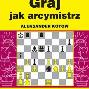 Graj jak arcymistrz