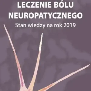 Leczenie bólu neuropatycznego