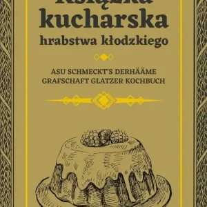 Książka kucharska hrabstwa kłodzkiego