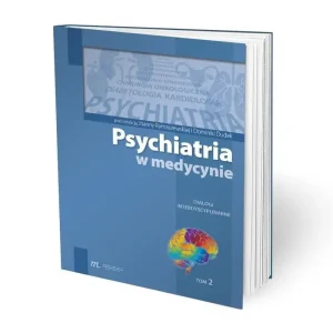 Psychiatria w medycynie T.2