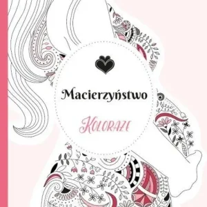 Koloraże Macierzyństwo