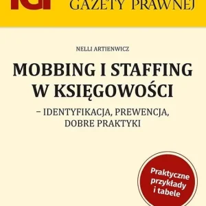 Mobbing i staffing w księgowości. identyfikacja