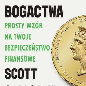 Algebra bogactwa. Prosty wzór na twoje bezpieczeństwo finansowe