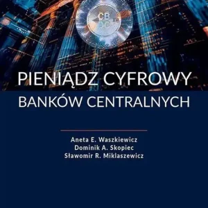 Pieniądz cyfrowy banków centralnych