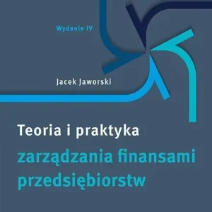 Teoria i praktyka zarządzania finansami.. w.4