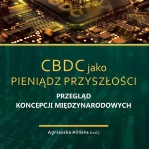 CBDC jako pieniądz przyszłości