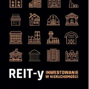 REIT-y Inwestowanie w nieruchomości
