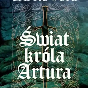 Świat króla Artura
