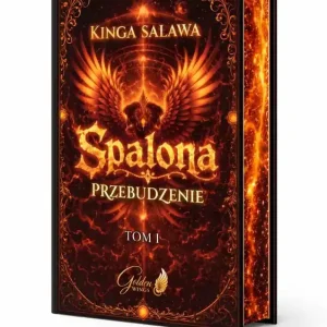 Spalona. Przebudzenie Tom 1 (ilustrowane brzegi)
