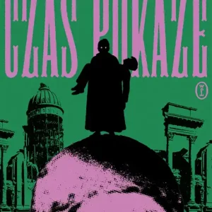 Czas pokaże