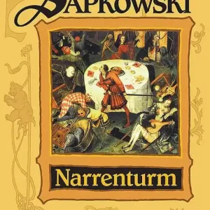 Narrenturm Trylogia Husycka Tom 1