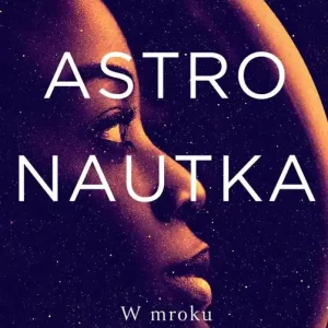 Astronautka