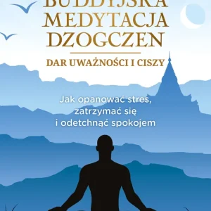 Buddyjska medytacja Dzogczen