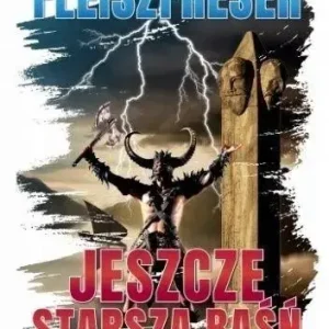 Jeszcze starsza baśń