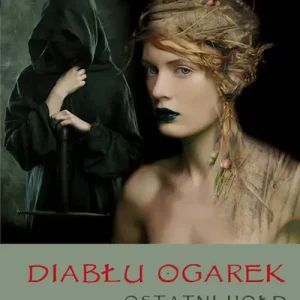 Diabłu ogarek Ostatni hołd