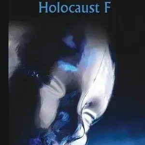 Holocaust F