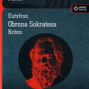 Eutyfron Obrona Sokratesa Kriton