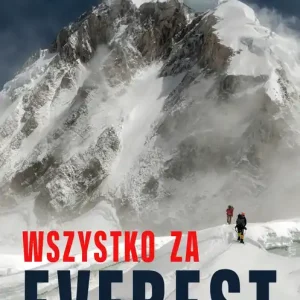 Wszystko za Everest wyd. 5