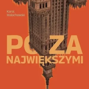 Poza największymi Studium o byłych stolicach województw