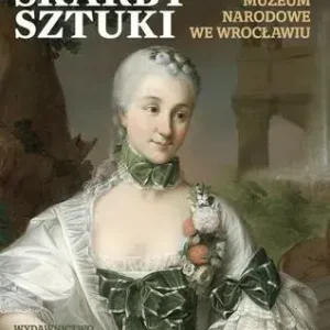 Skarby sztuki Muzeum Narodowe w Wrocławiu