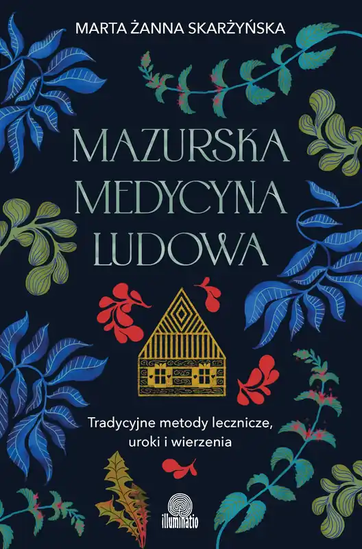 Mazurska medycyna ludowa