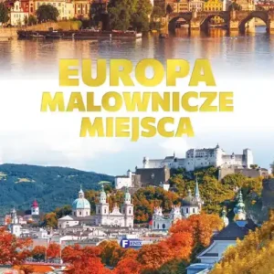 Europa, malownicze miejsca
