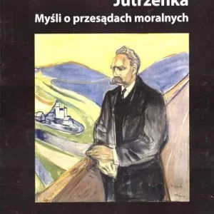 Jutrzenka Myśli o przęsądach moralnych