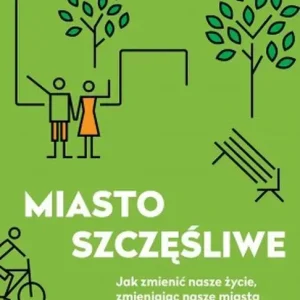 Miasto szczęśliwe wyd. 2