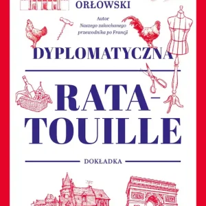 Dyplomatyczna ratatouille. Dokładka