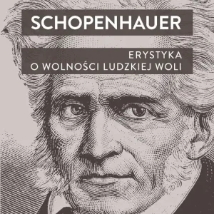 Erystyka O wolności ludzkiej woli