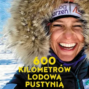 600 kilometrów lodową pustynią