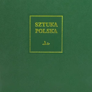 Sztuka polska Sztuka XX i początku XXI wieku