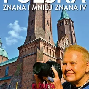 Polska Znana i Mniej Znana 4
