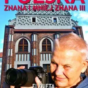 Polska znana i mniej znana III