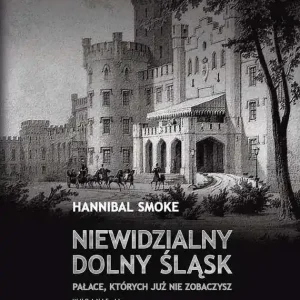 Niewidzialny Dolny Śląsk
