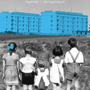 Bałuty legenda i rzeczywistość