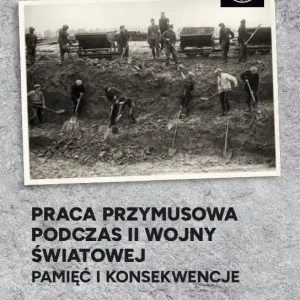 Praca przymusowa podczas II wojny światowej