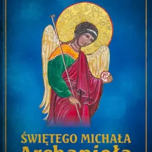Modlitewnik czcicieli świętego Michała Archanioła