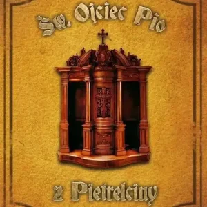 Św. Ojciec Pio z Pietrelciny
