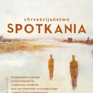 Chrześcijaństwo spotkania