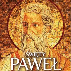 Święty Paweł Biografia