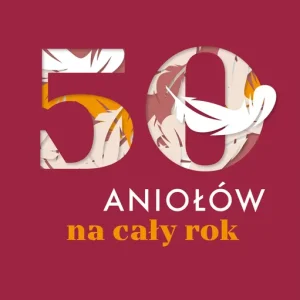 50 aniołów na cały rok
