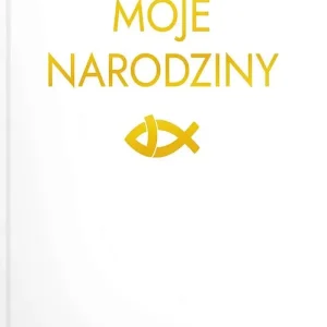 Moje Narodziny